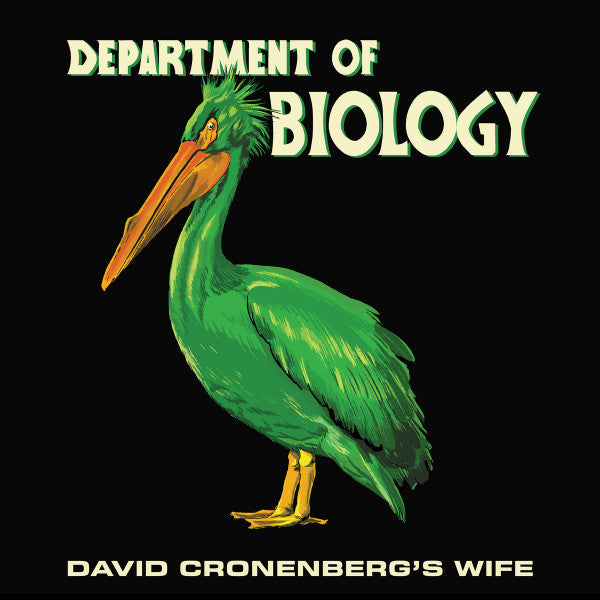 David Cronenberg's Wife - Department Of Biology (LP, Album, Ltd, Gre)