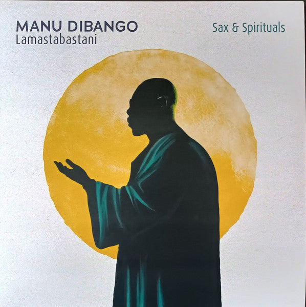Manu Dibango - Sax & Spirituals - Lamastabastani (LP, Album, RE)