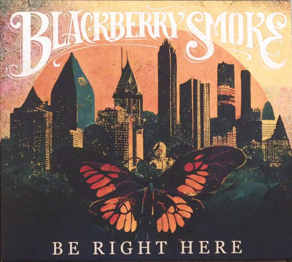 Blackberry Smoke - Be Right Here (CD, Album)