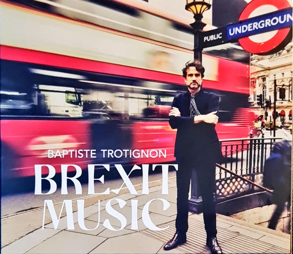 Baptiste Trotignon - Brexit Music (CD, Album)