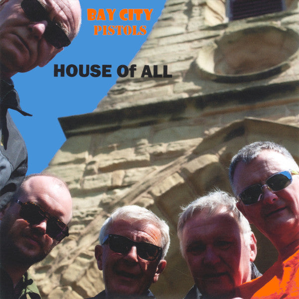 House Of All (2) - Bay City Pistols (CD, Album, Ltd)