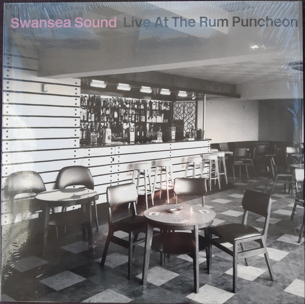 Swansea Sound - Live At The Rum Puncheon (LP, Album)
