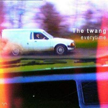 The Twang - Everytime / Dream (7", Single, Ltd)