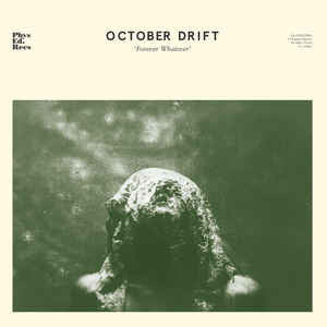 October Drift - Forever Whatever (LP, Album)