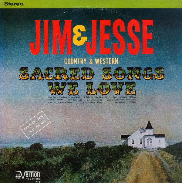 Jim & Jesse - Sacred Songs We Love (LP, Album)