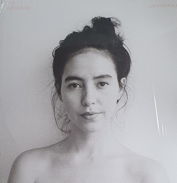 Sandrayati* - Safe Ground (LP, Album)