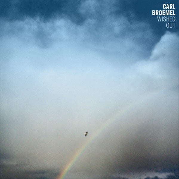 Carl Broemel - Wished Out (LP, Album)