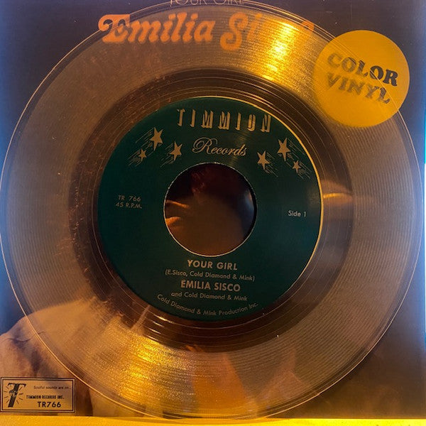 Emilia Sisco - Your Girl / Too Late (7", Tra)