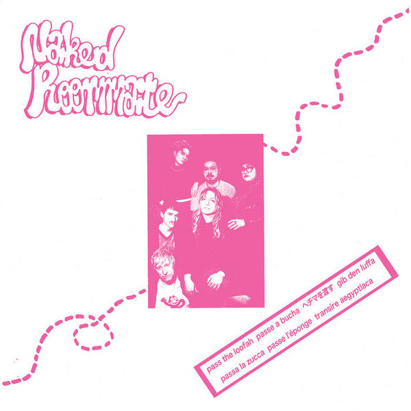 Naked Roommate - Pass The Loofah (LP, Ltd, Met)