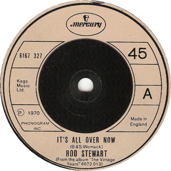 Rod Stewart - It's All Over Now (7", Single)