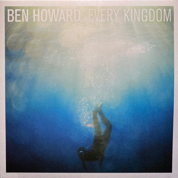 Ben Howard (2) - Every Kingdom (LP, Album, RP)