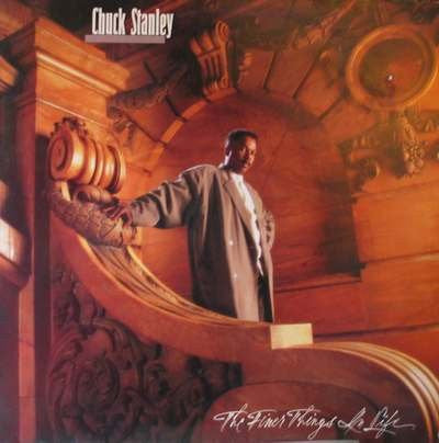 Chuck Stanley - The Finer Things In Life (LP)