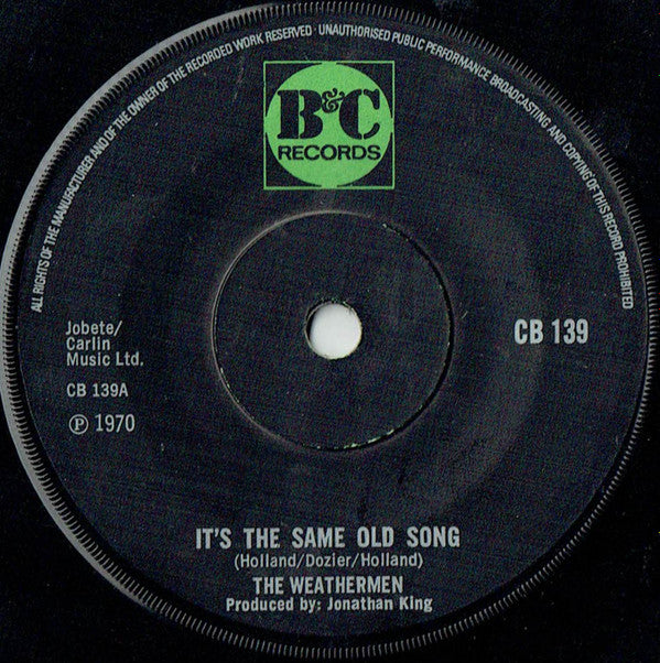 The Weathermen* - It's The Same Old Song (7", Single, Sol)