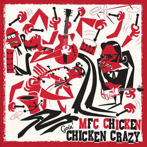 MFC Chicken - Goin' Chicken Crazy (CD, Album)