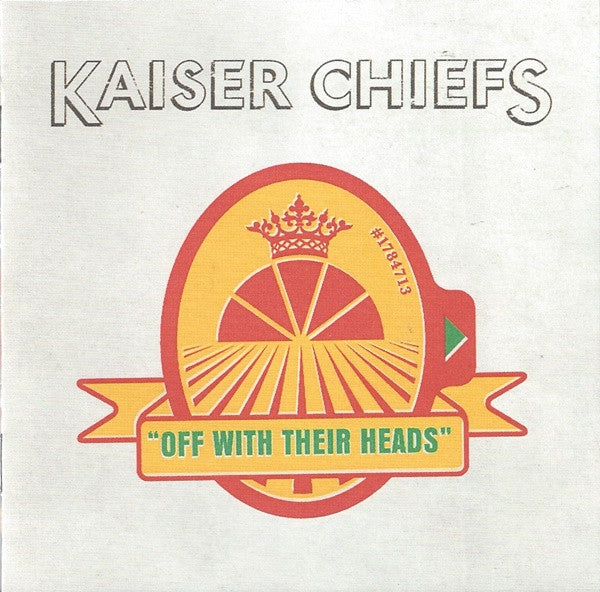 Kaiser Chiefs - Off With Their Heads (CD, Album, Sup)