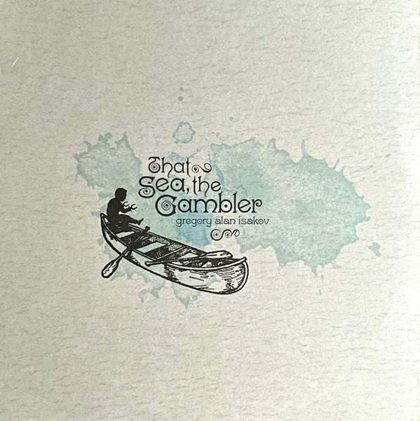 Gregory Alan Isakov - That Sea, The Gambler (LP, Album)