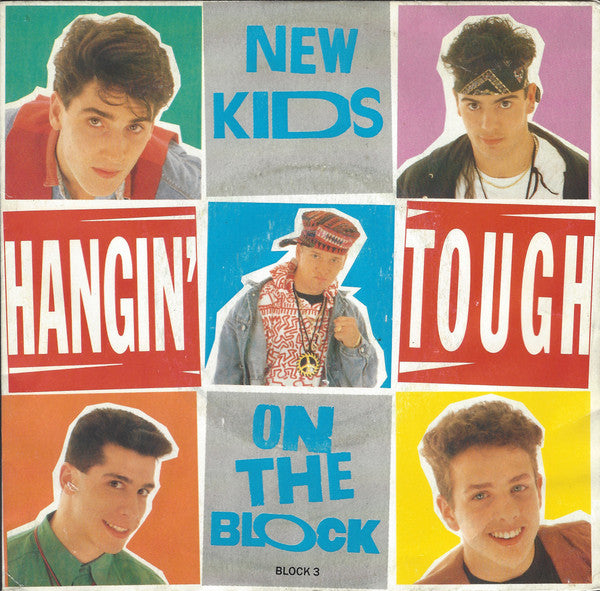 New Kids On The Block - Hangin' Tough (7", Single, RE)