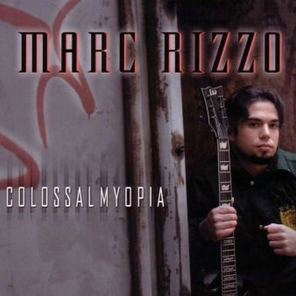 Marc Rizzo - Colossal Myopia (CD, Album, Dig)