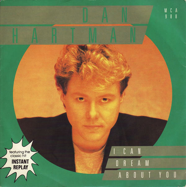 Dan Hartman - I Can Dream About You (7", Single, Pap)