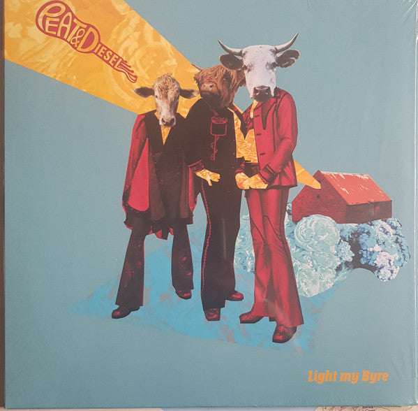 Peat & Diesel - Light My Byre (LP, Album, Ltd)