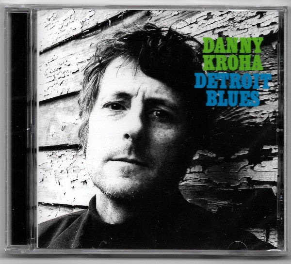 Danny Kroha* - Detroit Blues (CD, Album)