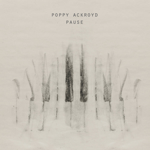 Poppy Ackroyd - Pause (LP, Album)