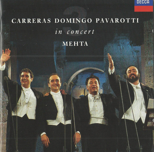 Carreras*, Domingo*, Pavarotti*, Mehta* - In Concert (CD, Album)