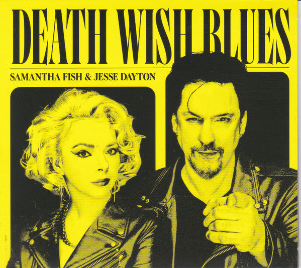 Samantha Fish & Jesse Dayton - Death Wish Blues (CD, Album)