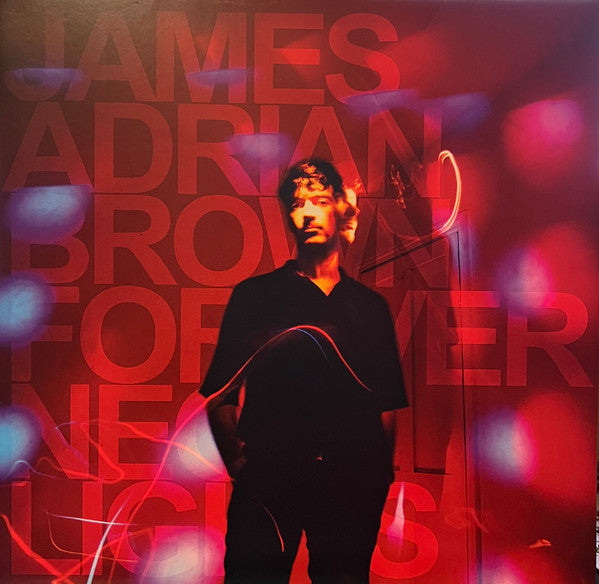 James Adrian Brown - Forever Neon Lights (LP, Album, Smo)