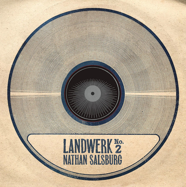 Nathan Salsburg - Landwerk No. 2 (LP, Album, Ltd)