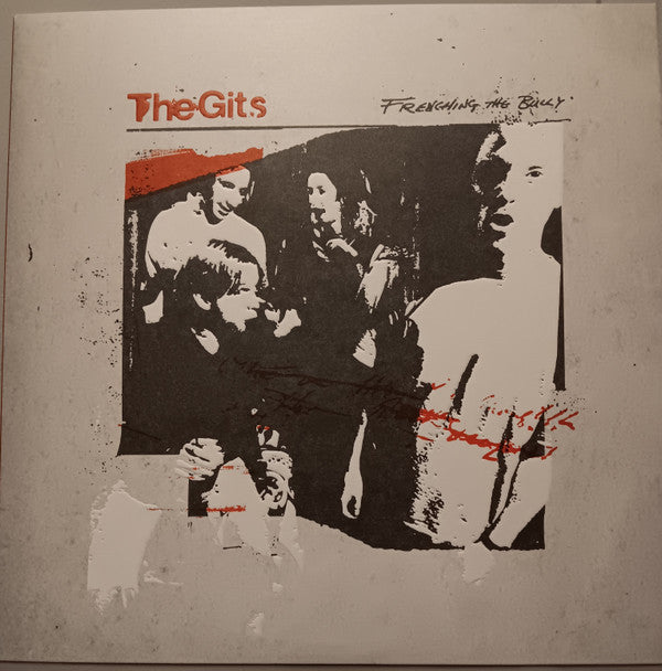 The Gits (2) - Frenching The Bully (LP, RE, RM, RP, Whi)