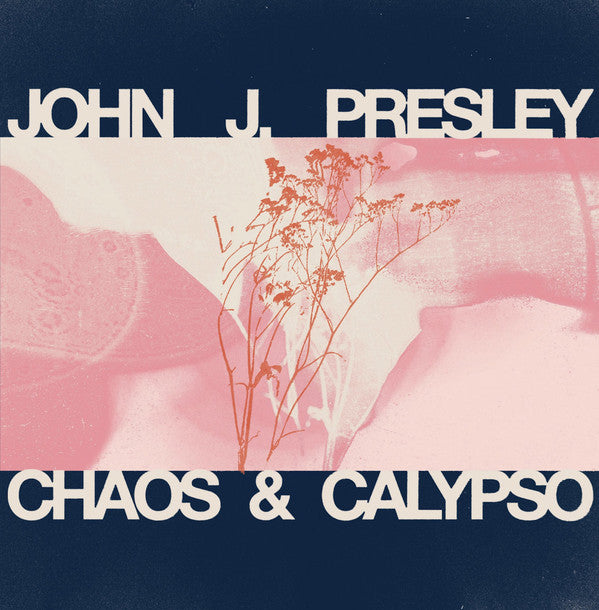 John J. Presley - Chaos & Calypso (LP, Album)