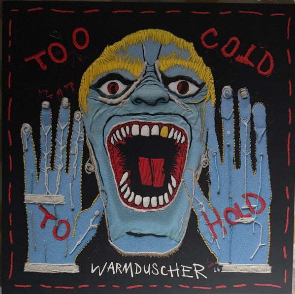 Warmduscher (3) - Too Cold to Hold (LP, Album, Ltd, Red)