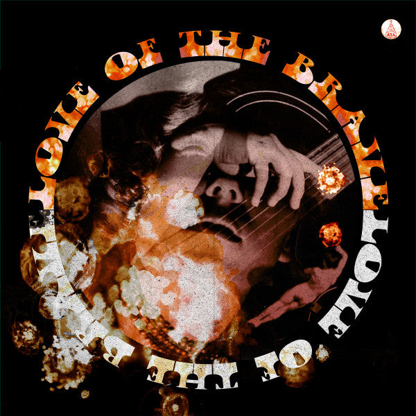 Love Of The Brave - Love Of The Brave (LP)