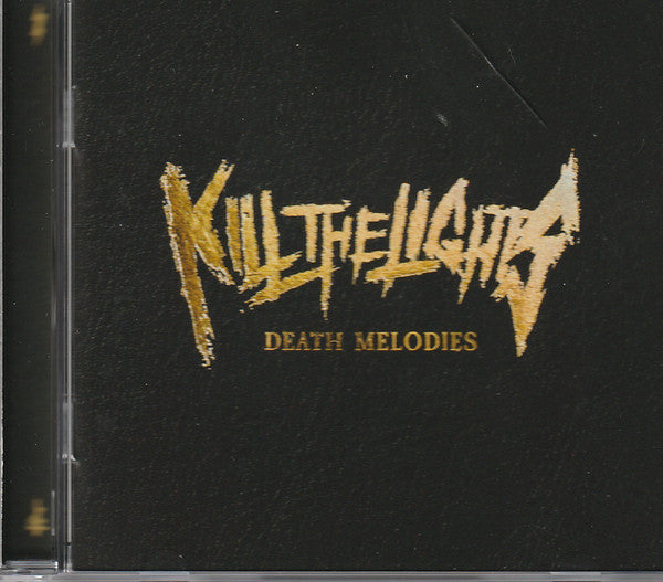 Kill The Lights (2) - Death Melodies (CD, Album)