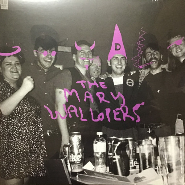 The Mary Wallopers - The Mary Wallopers (LP, Album, Bioplastic)