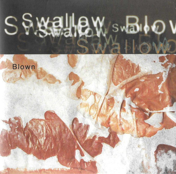 Swallow - Blown (2xCD, Comp, RM)