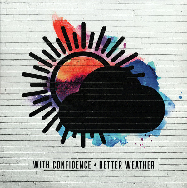 With Confidence - Better Weather (12", Album, Bla)