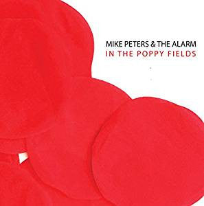 Mike Peters & The Alarm - In The Poppy Fields (10", EP)