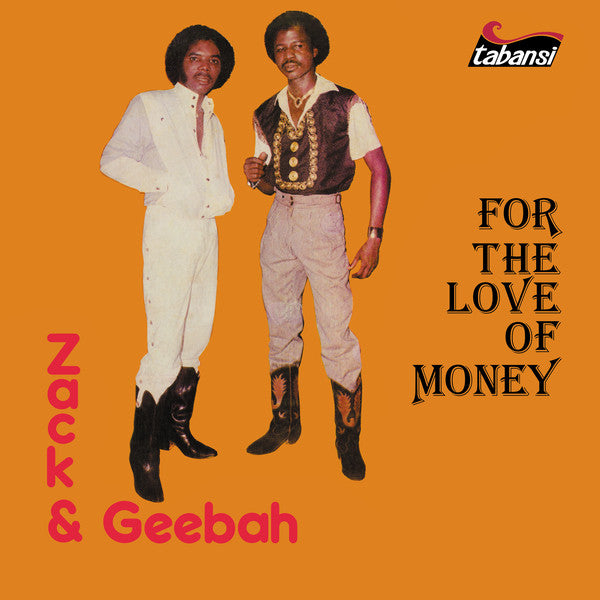 Zack & Geebah* - For The Love Of Money (CD, Album, RE)