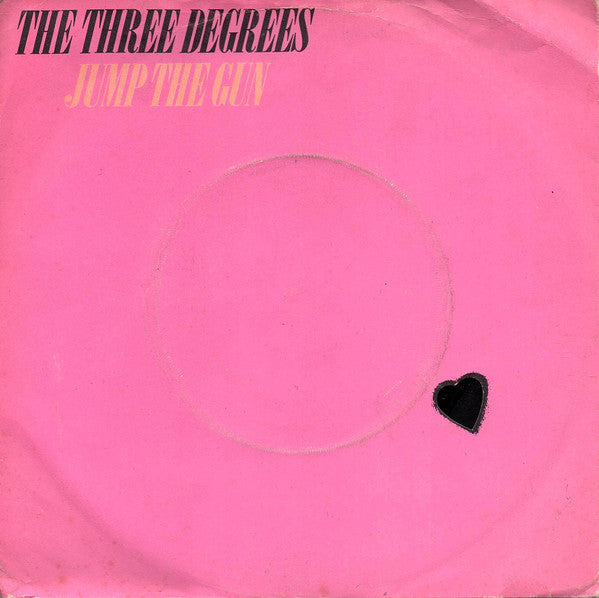 The Three Degrees - Jump The Gun (7", Single, Sol)