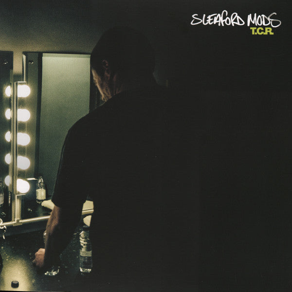Sleaford Mods - T.C.R. (12", EP)