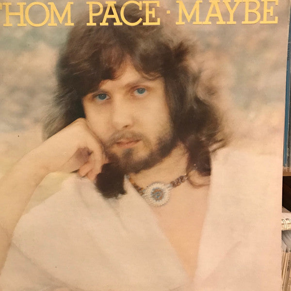 Thom Pace - Maybe (LP, Album)