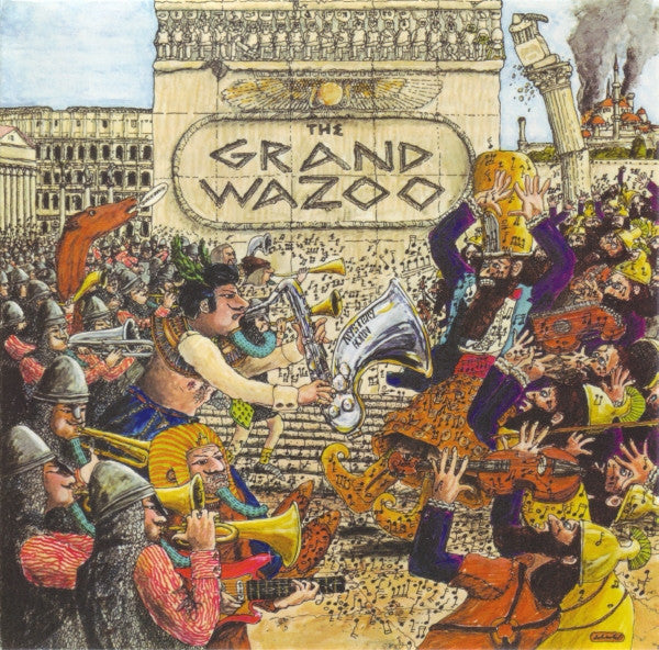 Frank Zappa - The Grand Wazoo (CD, Album, RE, RM)