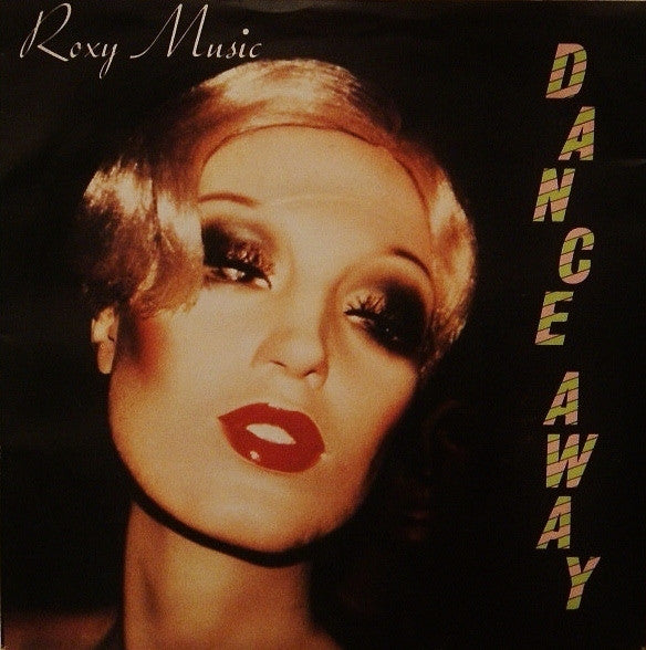 Roxy Music - Dance Away (7", Single, Pur)