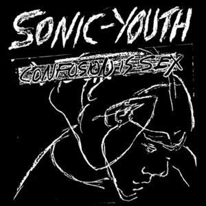 Sonic Youth - Confusion Is Sex (CD, Album, RE)