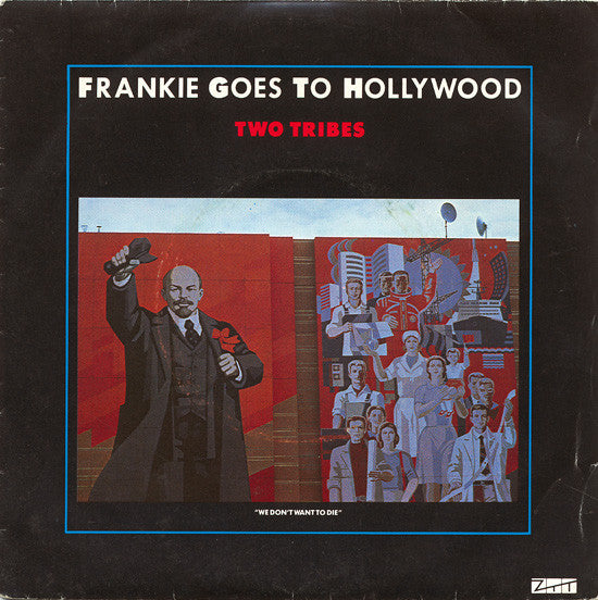 Frankie Goes To Hollywood - Two Tribes (7", Single)