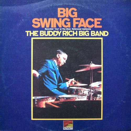 The Buddy Rich Big Band* - Big Swing Face (LP, RE)