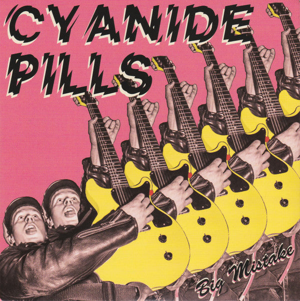Cyanide Pills - Big Mistake (7", Ora)