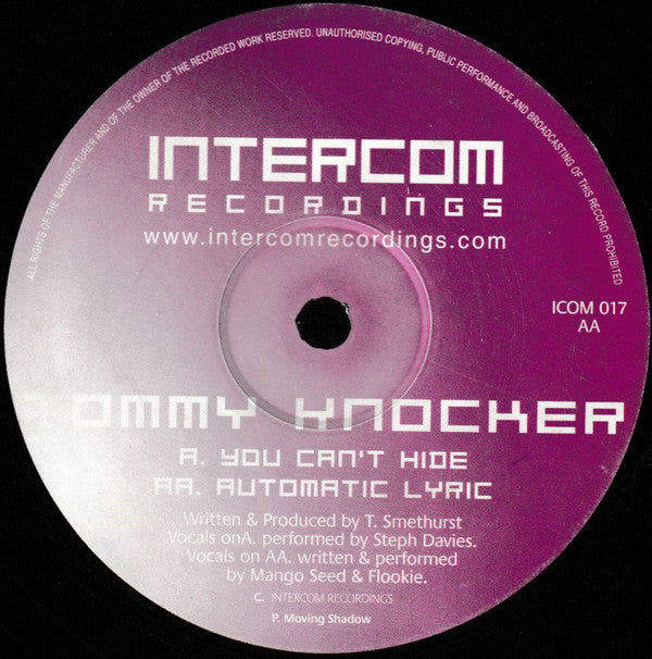 Tommy Knocker - You Can't Hide / Automatic Lyric (12")